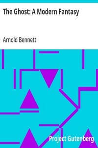 The Ghost: A Modern Fantasy
